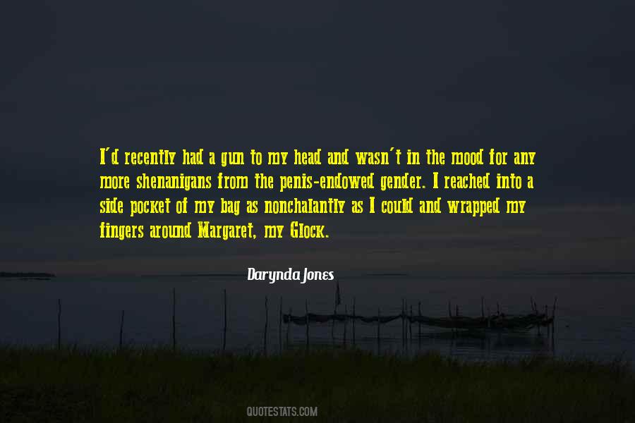 Gun To My Head Quotes #1437344