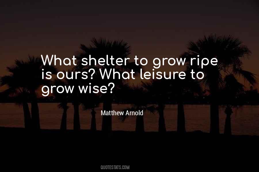 Why Do We Grow Up Quotes #10006