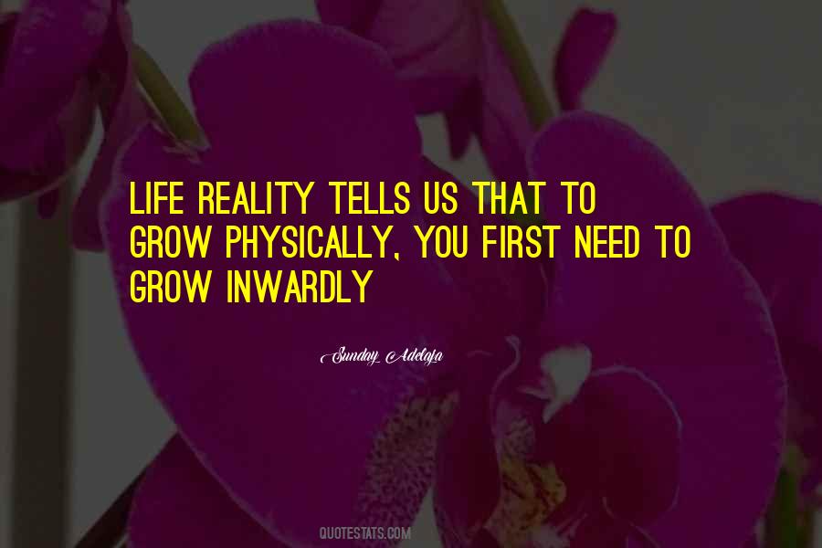 Why Do We Grow Up Quotes #14023
