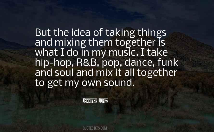 Music Is The Soul Quotes #568376