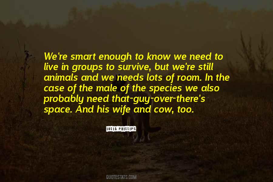 Smart Animal Quotes #1512501