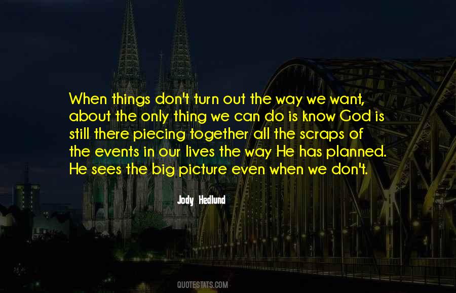 Turn Of Events Quotes #1761553