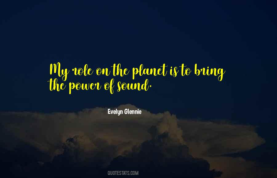 Quotes About The Power Of Sound #1755843