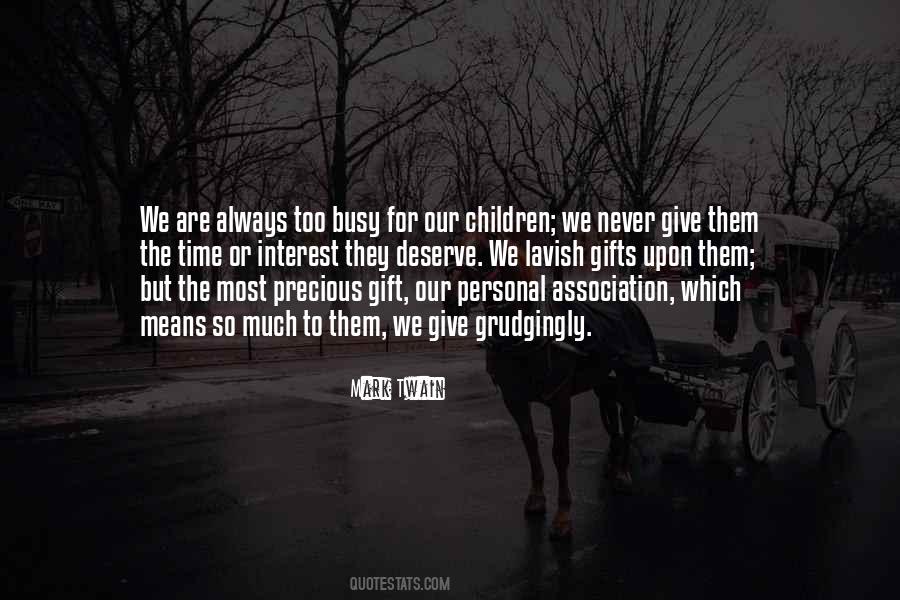 Give Them Time Quotes #1557384