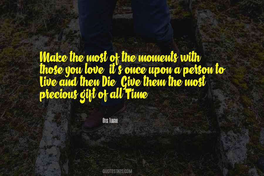 Give Them Time Quotes #391973
