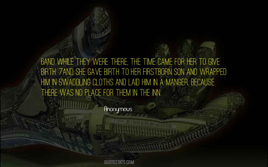 Give Them Time Quotes #62497
