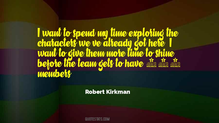 Give Them Time Quotes #77375