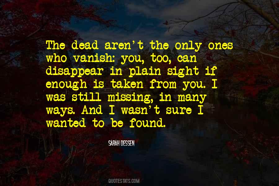 I Can Disappear Quotes #1095537