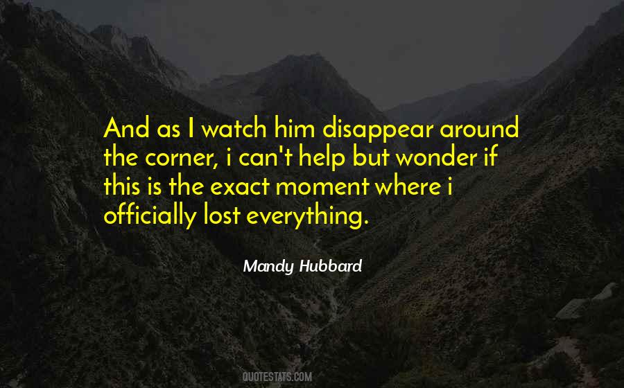 I Can Disappear Quotes #1668779
