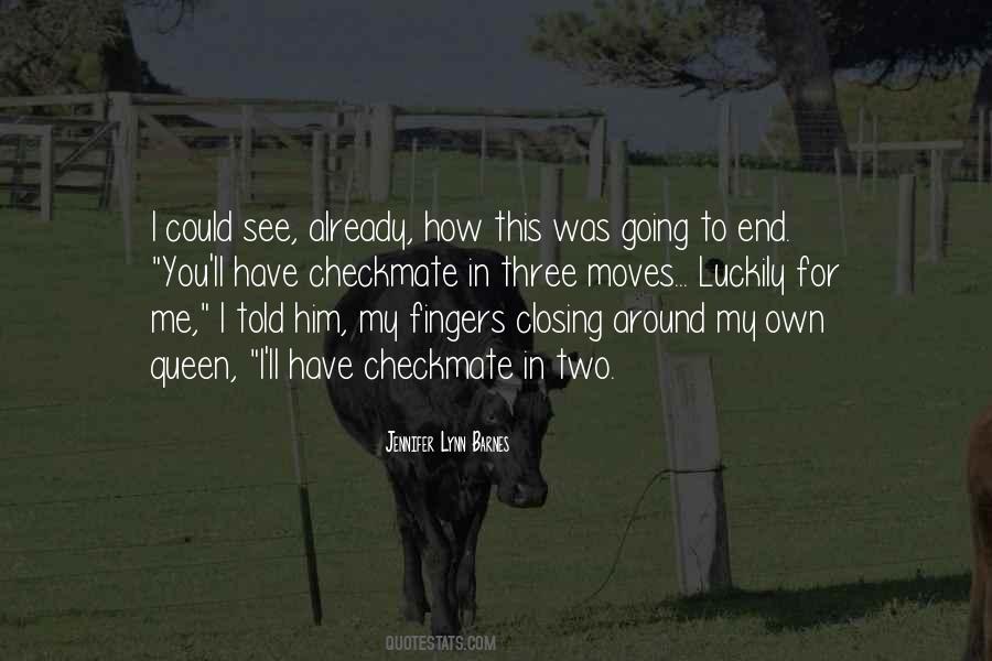 You Could See Me Quotes #1039995