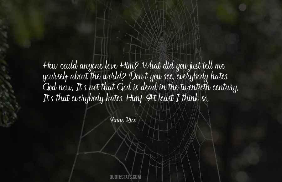 You Could See Me Quotes #1457135