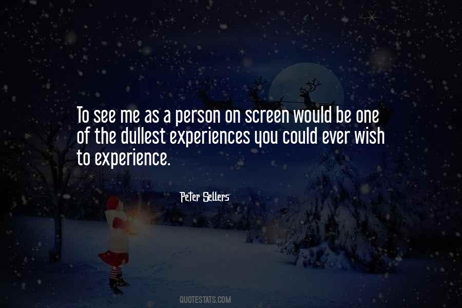 You Could See Me Quotes #1664621