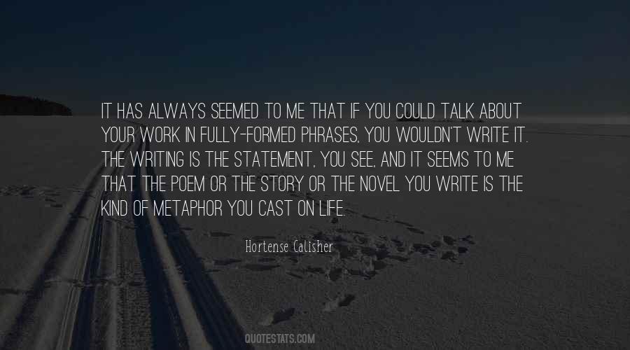 You Could See Me Quotes #1681217