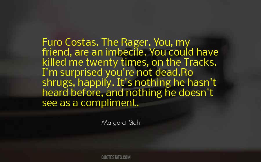 You Could See Me Quotes #68908