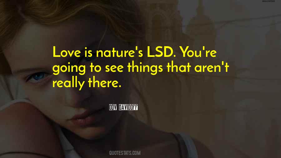 Love Is Nature Quotes #1201496