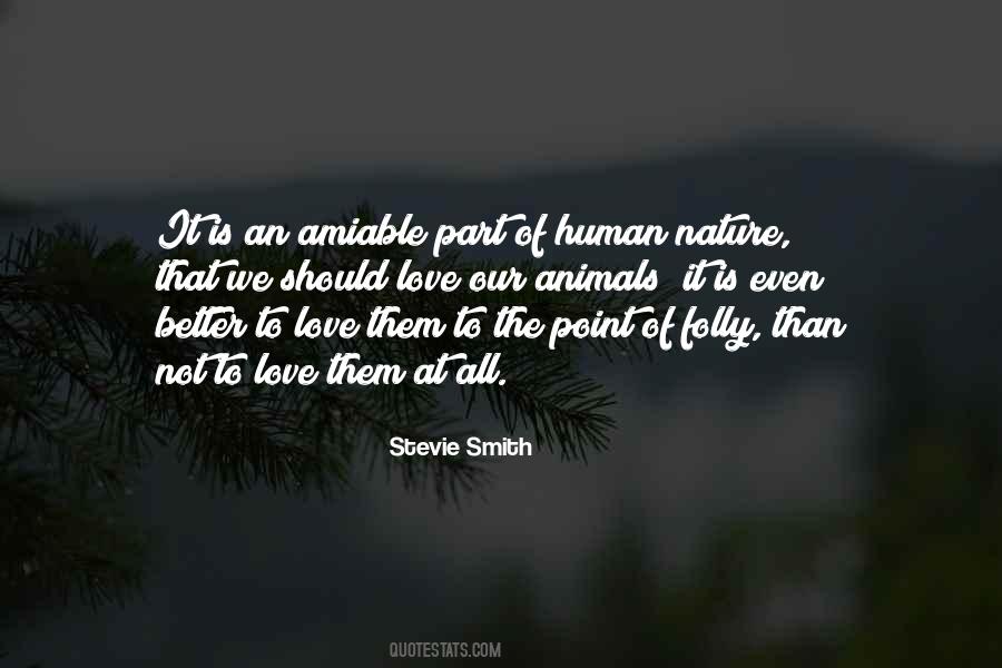 Love Is Nature Quotes #14627