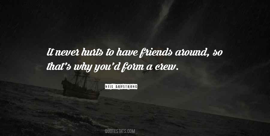 Friends That Hurt Quotes #881969