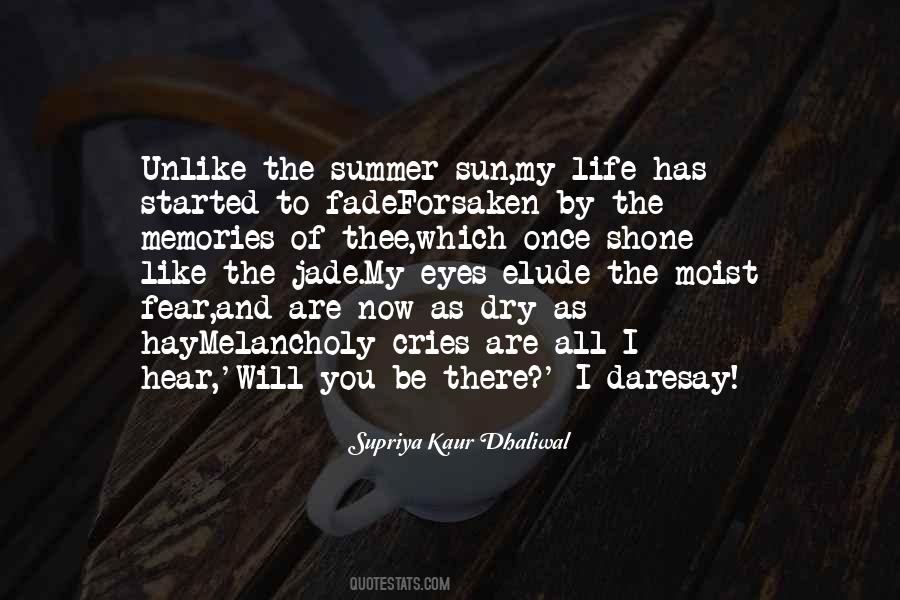 Quotes About The Summer Sun #1822370