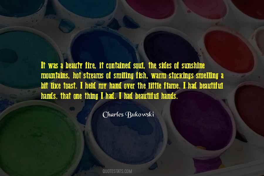Hot As Fire Quotes #1141508
