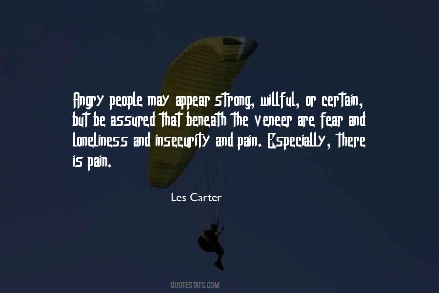 Fear Loneliness Quotes #1155374