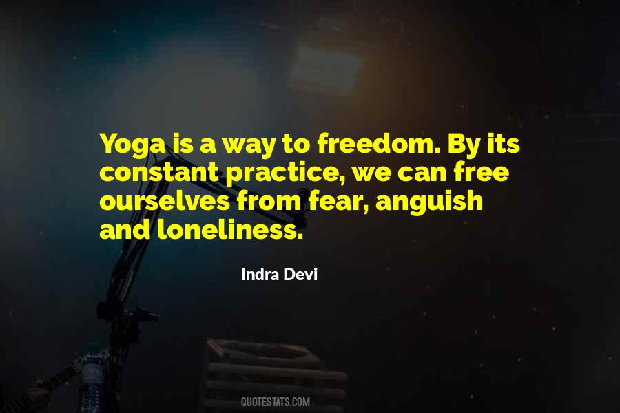 Fear Loneliness Quotes #1171675