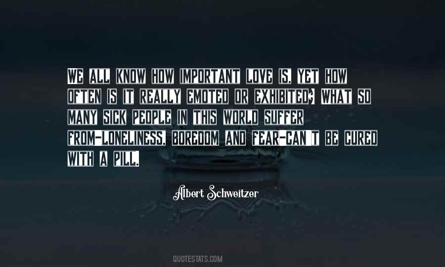 Fear Loneliness Quotes #1833582