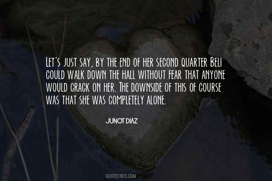 Fear Loneliness Quotes #474956