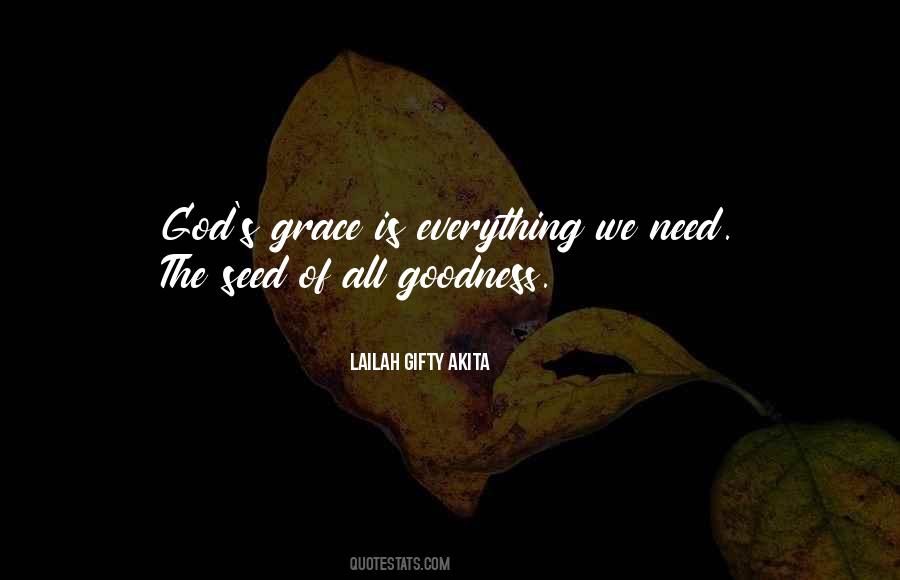 We All Need God Quotes #1130333