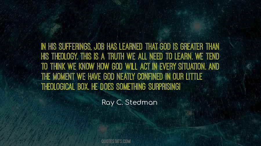 We All Need God Quotes #335300
