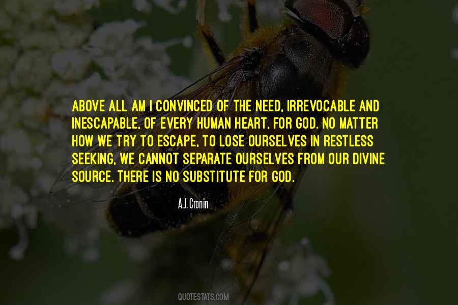 We All Need God Quotes #988778