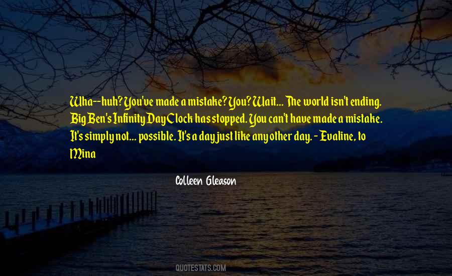 The World Can Wait Quotes #1076071