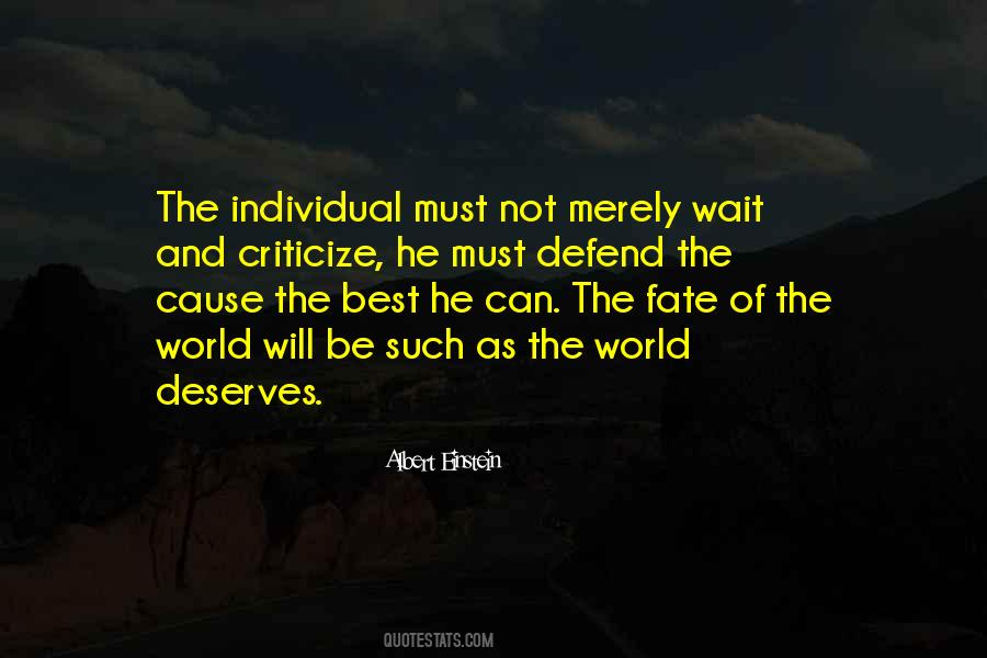 The World Can Wait Quotes #877659