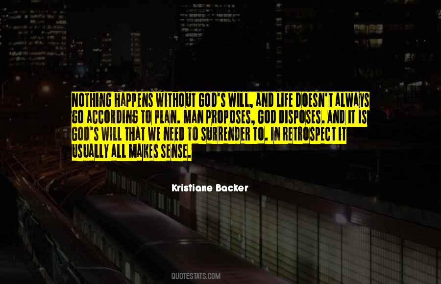 Proposes God Disposes Quotes #656015