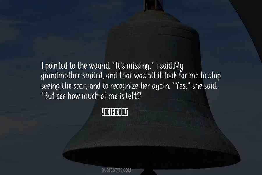 Wound And Scar Quotes #269008