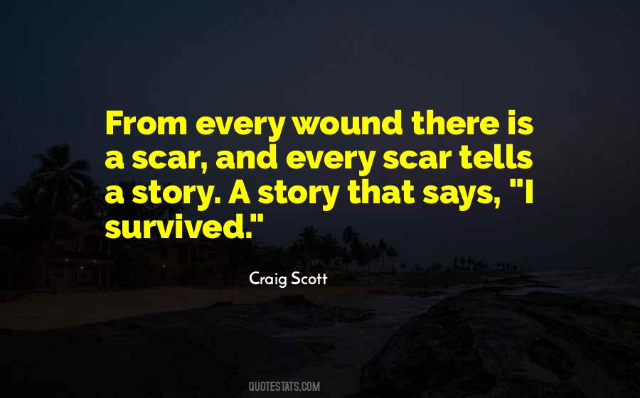 Wound And Scar Quotes #424871