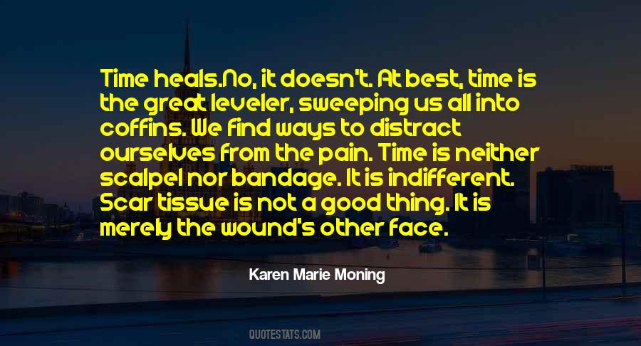 Wound And Scar Quotes #693073