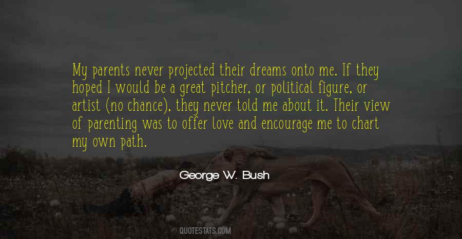 Chart Your Own Path Quotes #447475