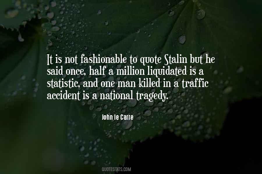 Stalin Statistic Quotes #1739216