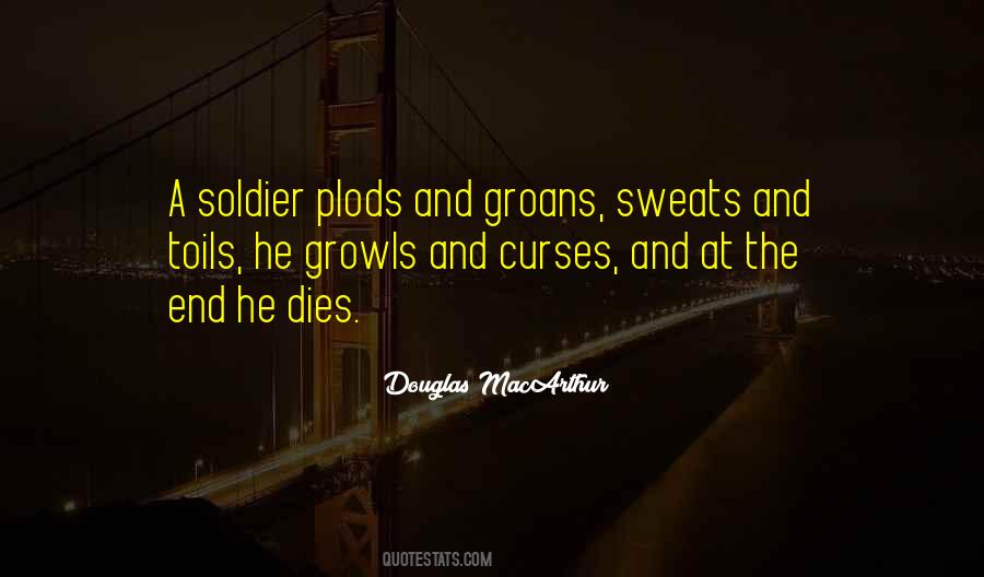 When A Soldier Dies Quotes #1383710