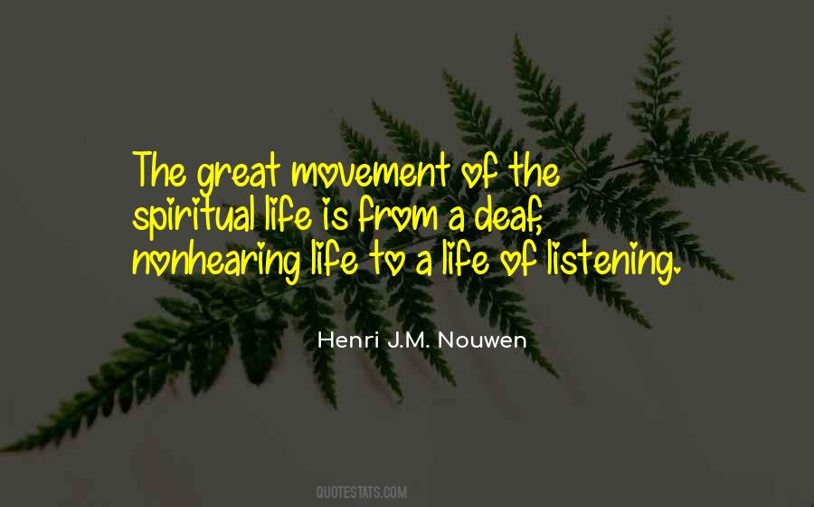 Spiritual Movement Quotes #1214402