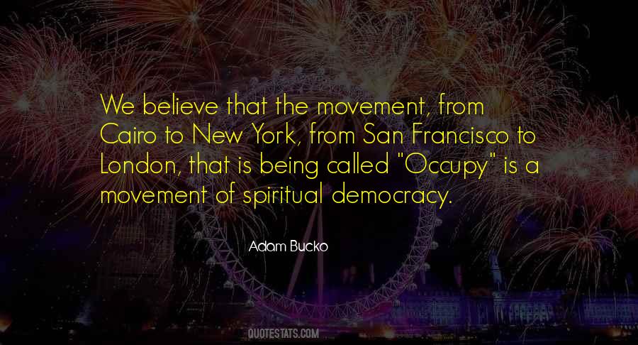 Spiritual Movement Quotes #787070