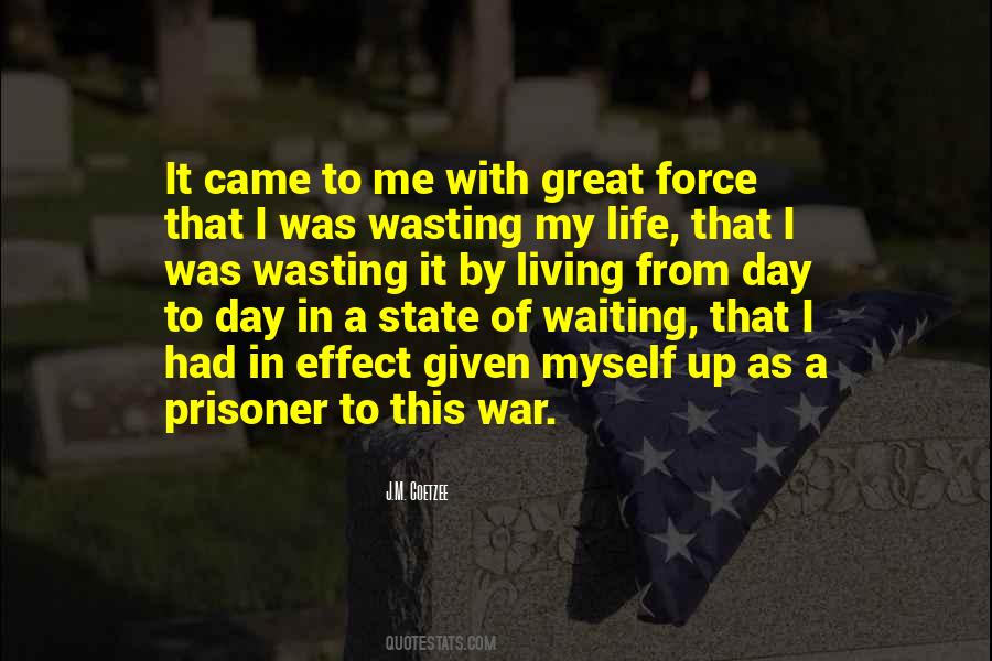 Effect Of War Quotes #1401381