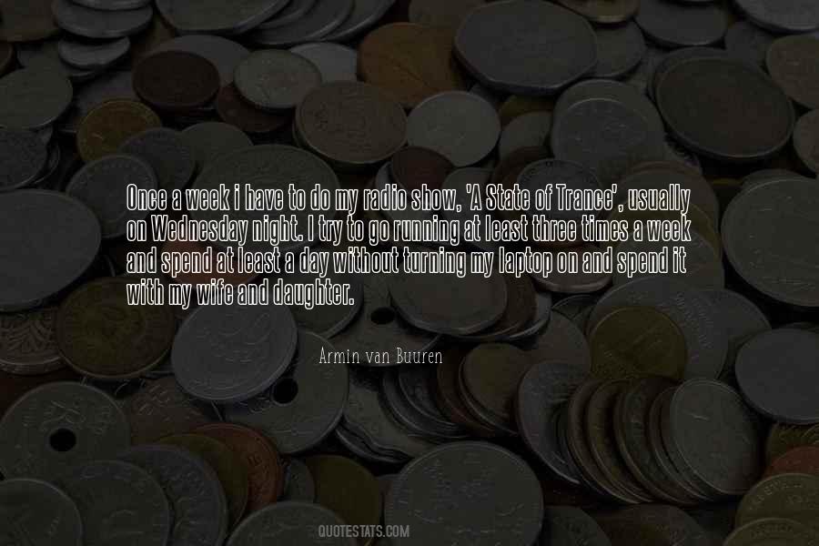 Show Your Daughter Quotes #1347557