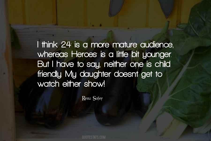 Show Your Daughter Quotes #424305