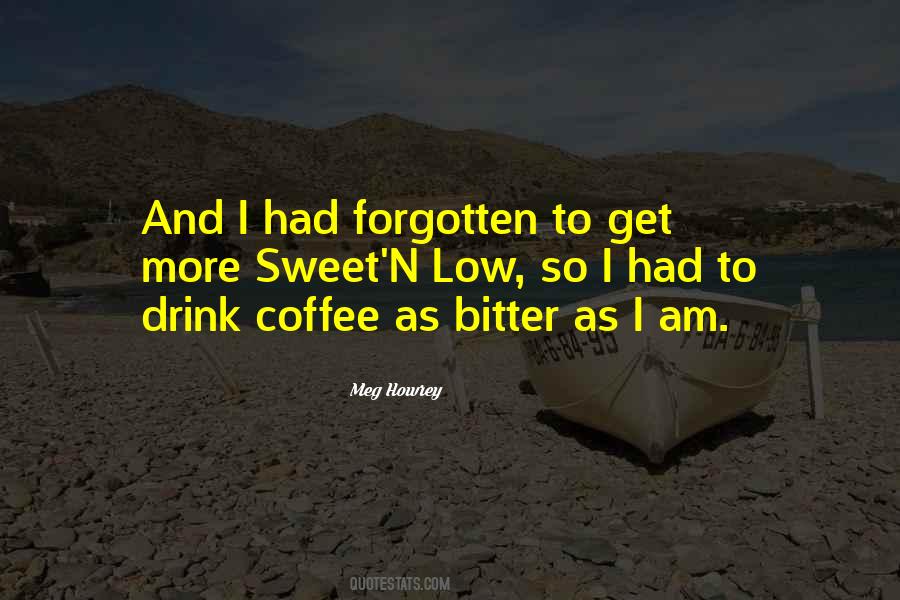 Drink Coffee Quotes #152151