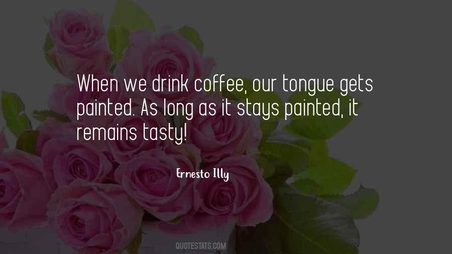 Drink Coffee Quotes #200436