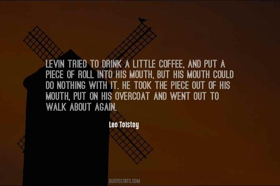 Drink Coffee Quotes #23508