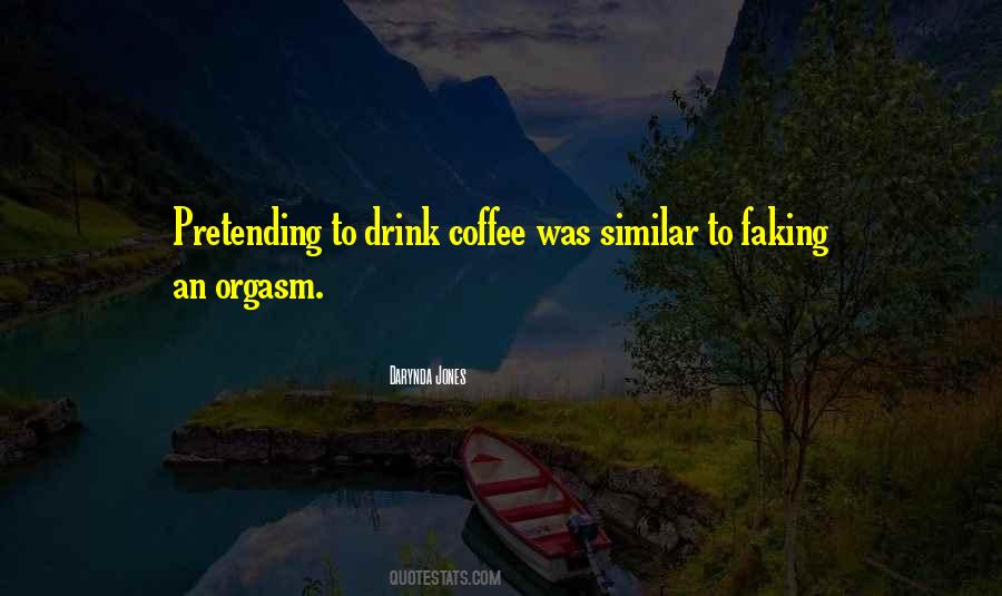 Drink Coffee Quotes #926009