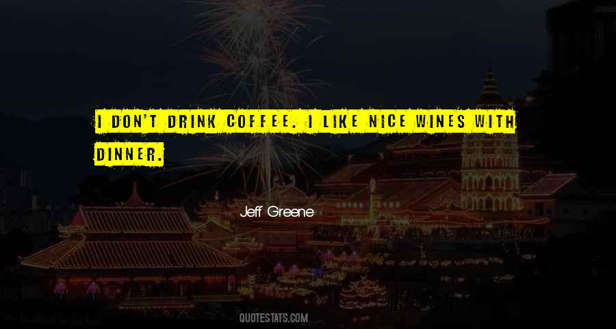 Drink Coffee Quotes #983013