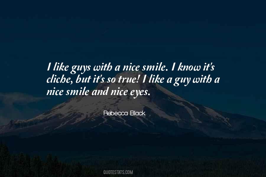 Guy Smile Quotes #265492